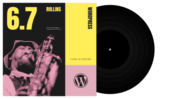 WordPress 6.7 “Rollins”