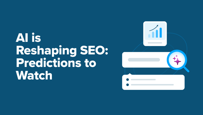 AI's Impact on SEO: Over 30 Trends to Watch in 2025