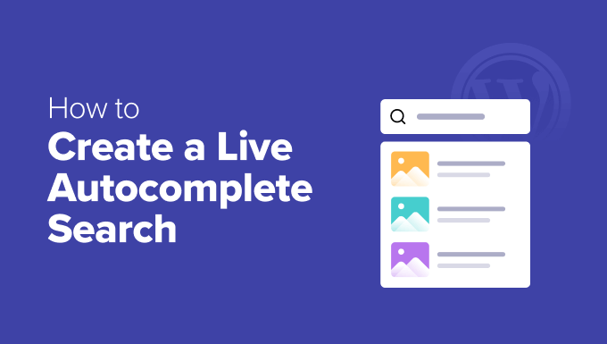 Creating a Live Autocomplete Search in WordPress